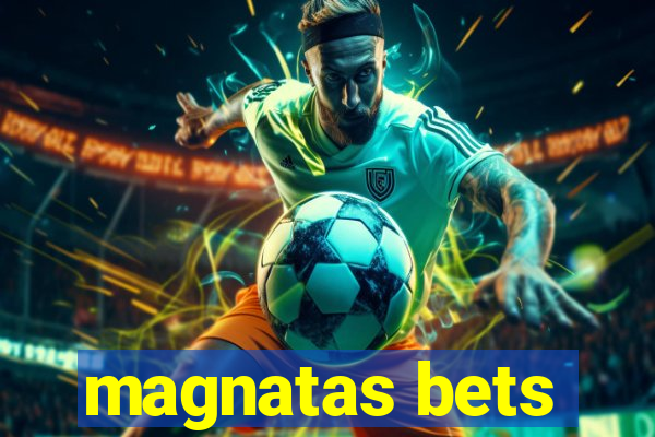 magnatas bets